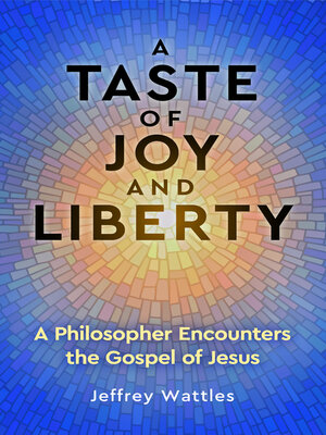 cover image of A Taste of Joy and Liberty